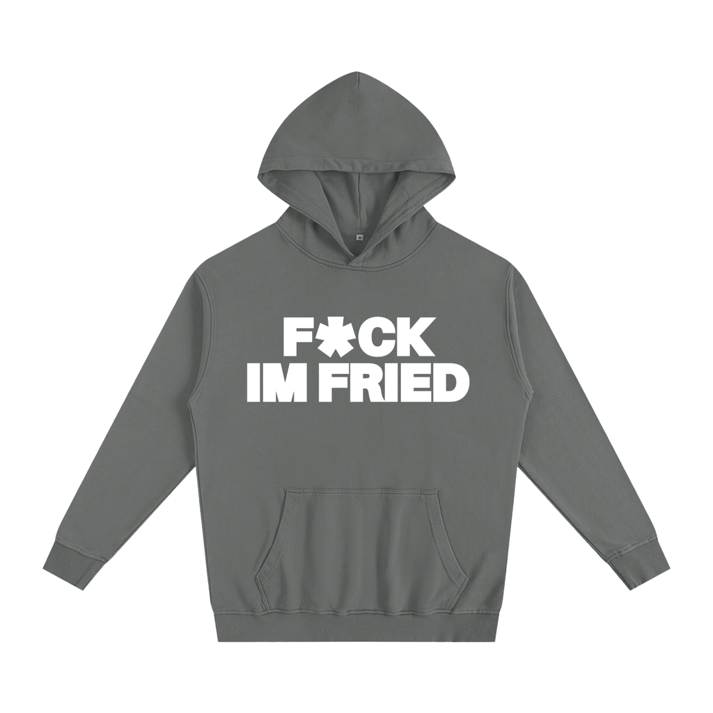 F*CK IM FRIED GRAPHIC